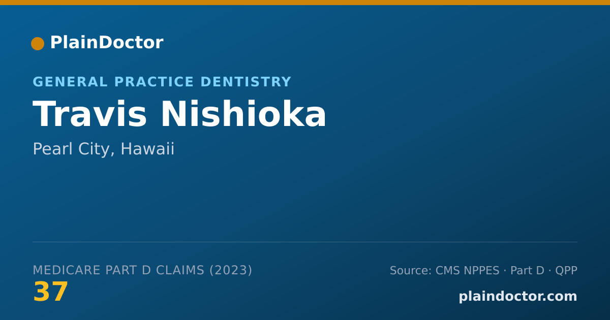 Shareable card for Travis Nishioka - General Practice Dentistry, Pearl City, HI