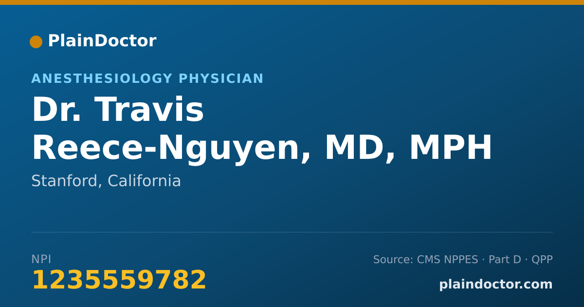 Shareable card for Travis Reece-Nguyen, MD, MPH - Anesthesiology Physician, Stanford, CA