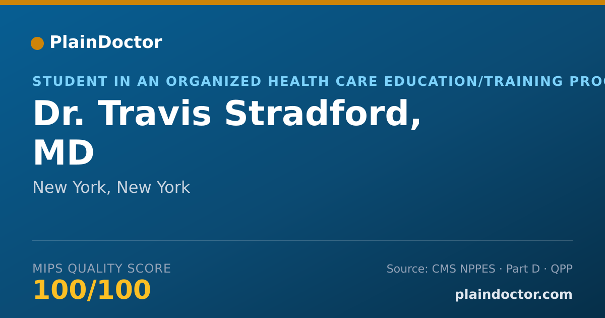 Shareable card for Travis Stradford, MD - Student in an Organized Health Care Education/Training Program, New York, NY