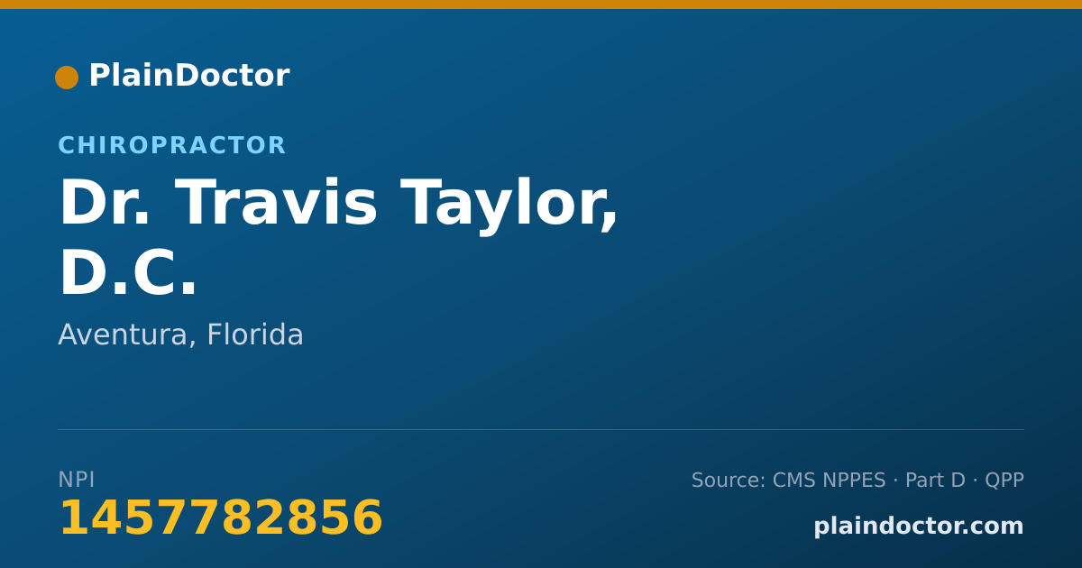 Shareable card for Travis Taylor, D.C. - Chiropractor, Aventura, FL
