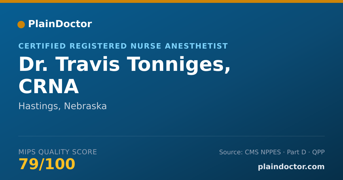 Shareable card for Travis Tonniges, CRNA - Certified Registered Nurse Anesthetist, Hastings, NE