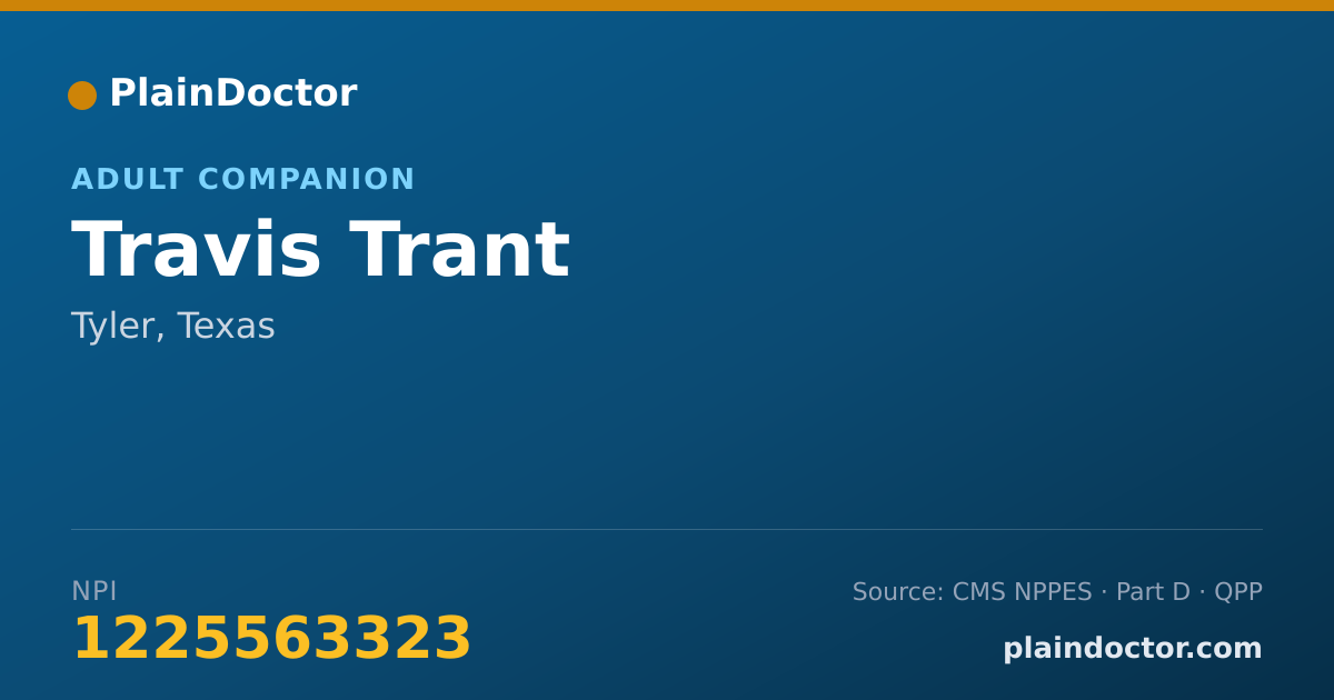 Shareable card for Travis Trant - Adult Companion, Tyler, TX