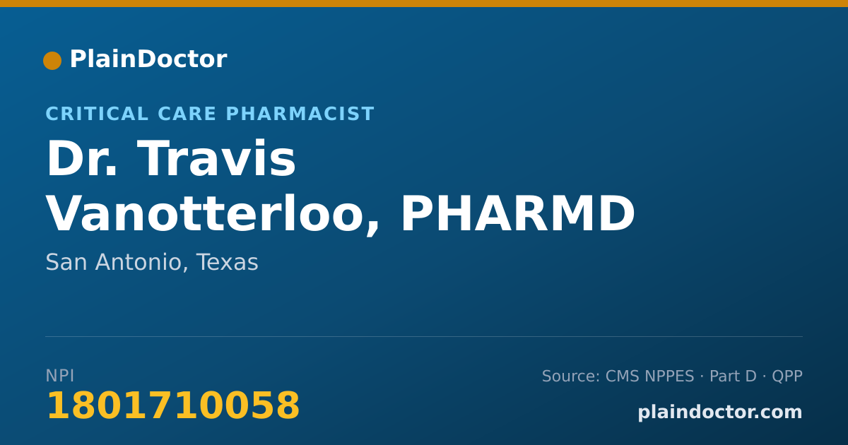 Shareable card for Travis Vanotterloo, PHARMD - Critical Care Pharmacist, San Antonio, TX