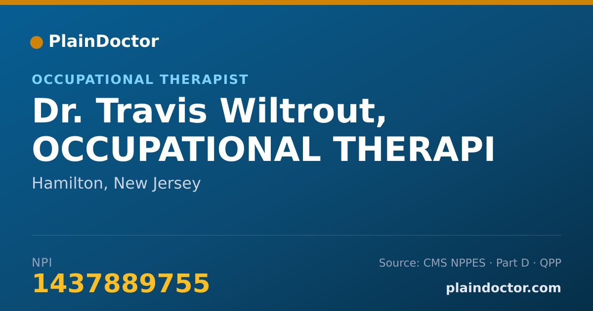 Shareable card for Travis Wiltrout, OCCUPATIONAL THERAPI - Occupational Therapist, Hamilton, NJ