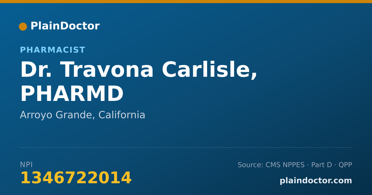 Shareable card for Travona Carlisle, PHARMD - Pharmacist, Arroyo Grande, CA