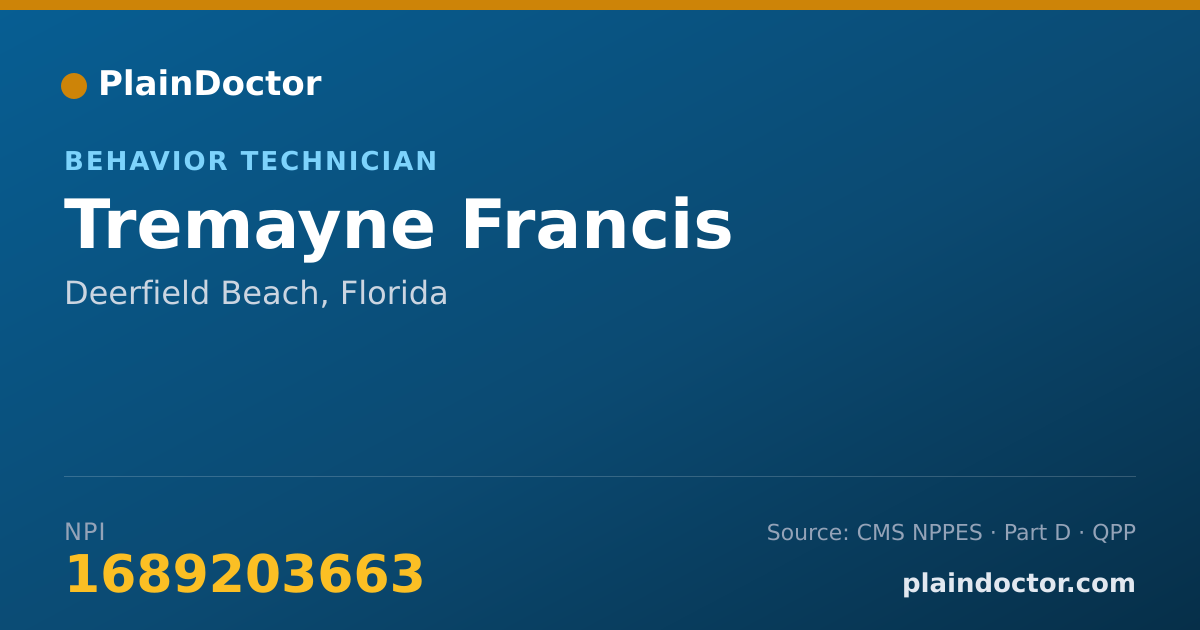 Shareable card for Tremayne Francis - Behavior Technician, Deerfield Beach, FL