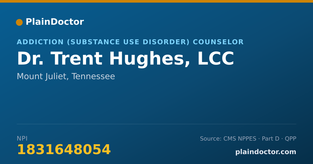 Shareable card for Trent Hughes, LCC - Addiction (Substance Use Disorder) Counselor, Mount Juliet, TN