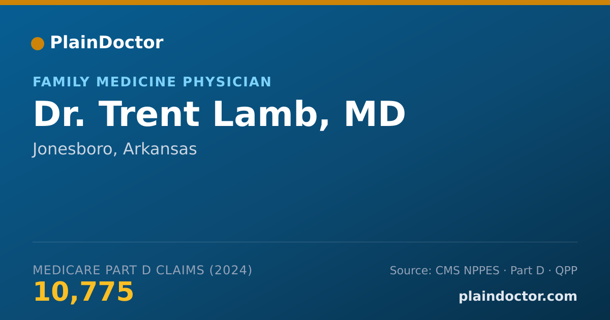 Shareable card for Trent Lamb, MD - Family Medicine Physician, Jonesboro, AR