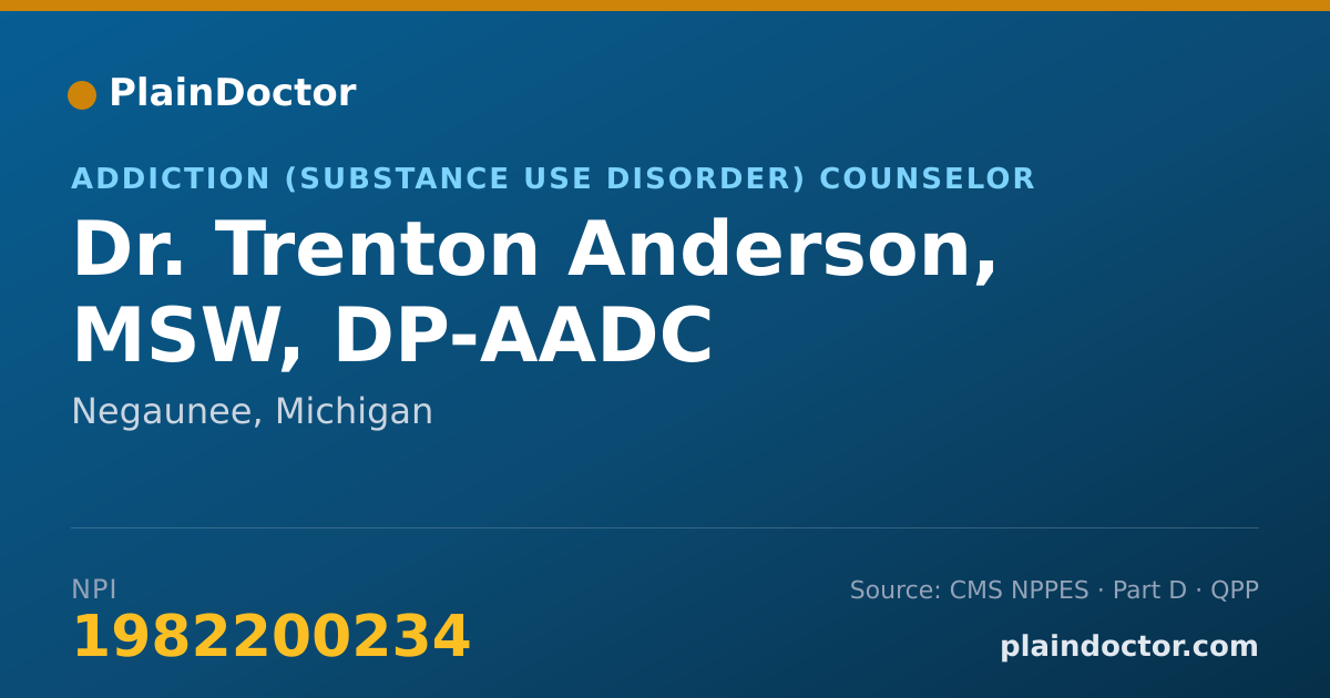 Shareable card for Trenton Anderson, MSW, DP-AADC - Addiction (Substance Use Disorder) Counselor, Negaunee, MI