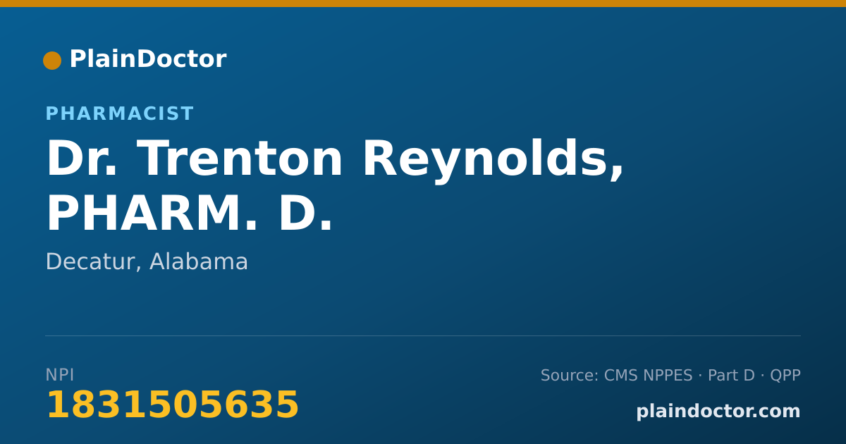 Shareable card for Trenton Reynolds, PHARM. D. - Pharmacist, Decatur, AL