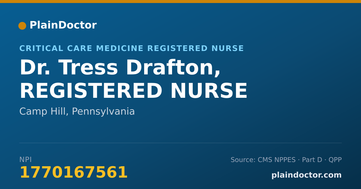 Shareable card for Tress Drafton, REGISTERED NURSE - Critical Care Medicine Registered Nurse, Camp Hill, PA