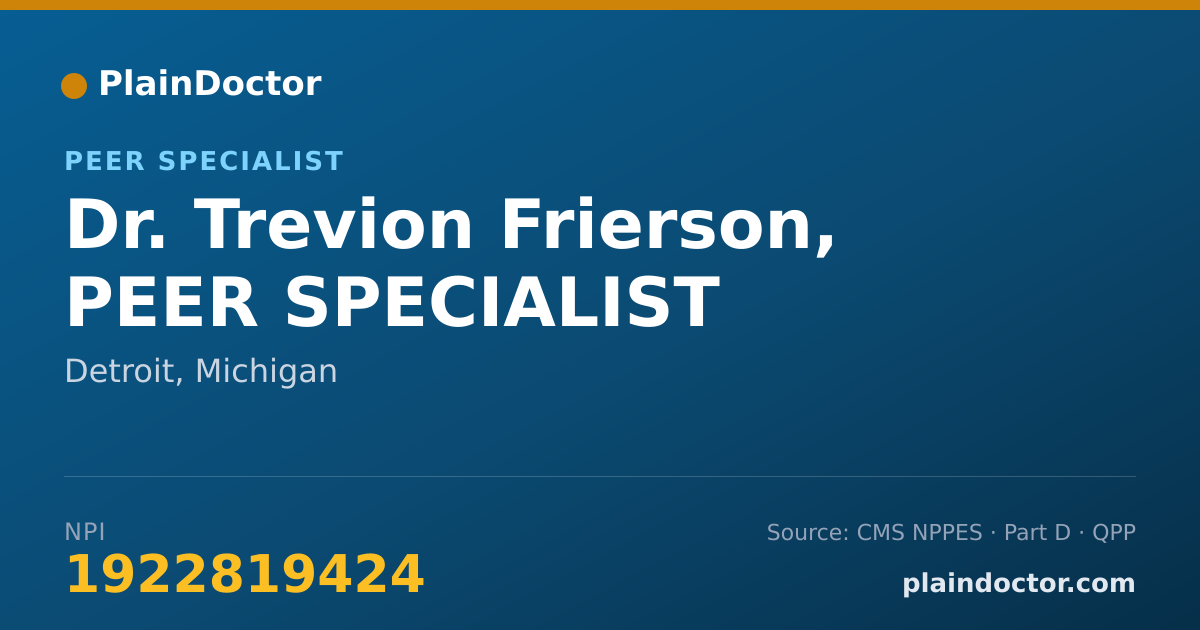 Shareable card for Trevion Frierson, PEER SPECIALIST - Peer Specialist, Detroit, MI