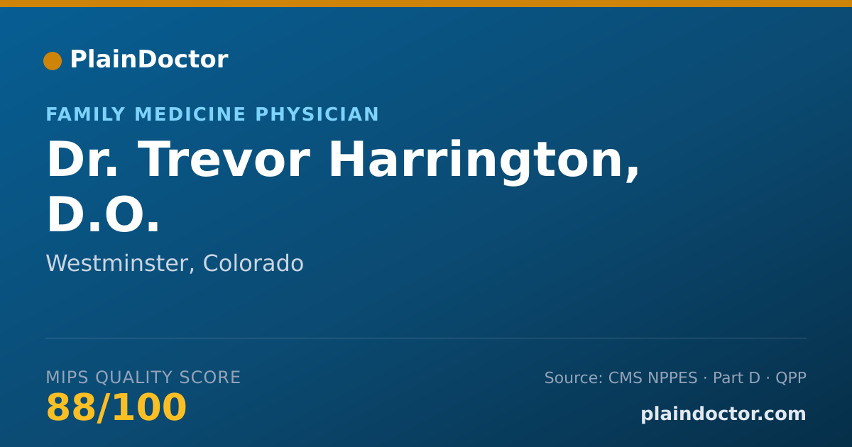 Shareable card for Trevor Harrington, D.O. - Family Medicine Physician, Westminster, CO