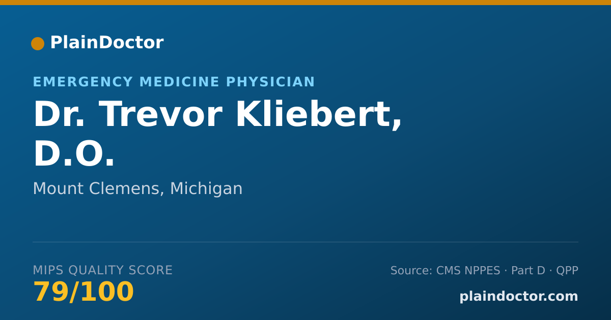 Shareable card for Trevor Kliebert, D.O. - Emergency Medicine Physician, Mount Clemens, MI