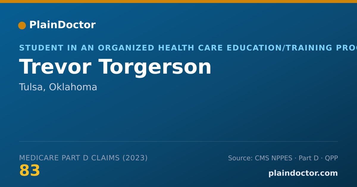 Shareable card for Trevor Torgerson - Student in an Organized Health Care Education/Training Program, Tulsa, OK