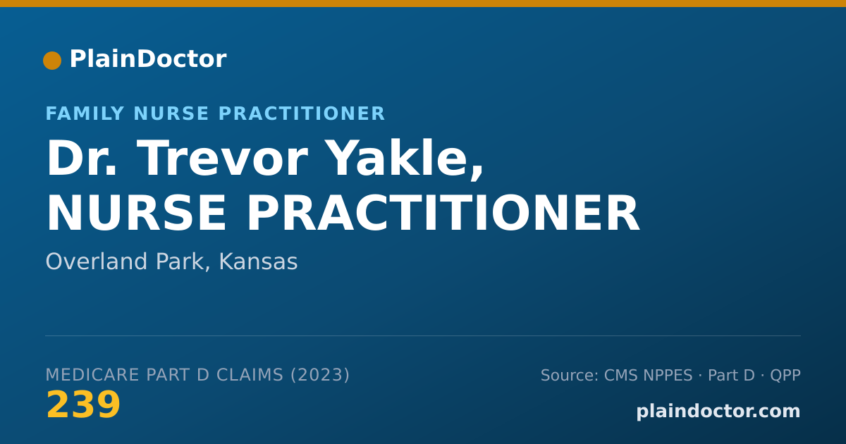 Shareable card for Trevor Yakle, NURSE PRACTITIONER - Family Nurse Practitioner, Overland Park, KS
