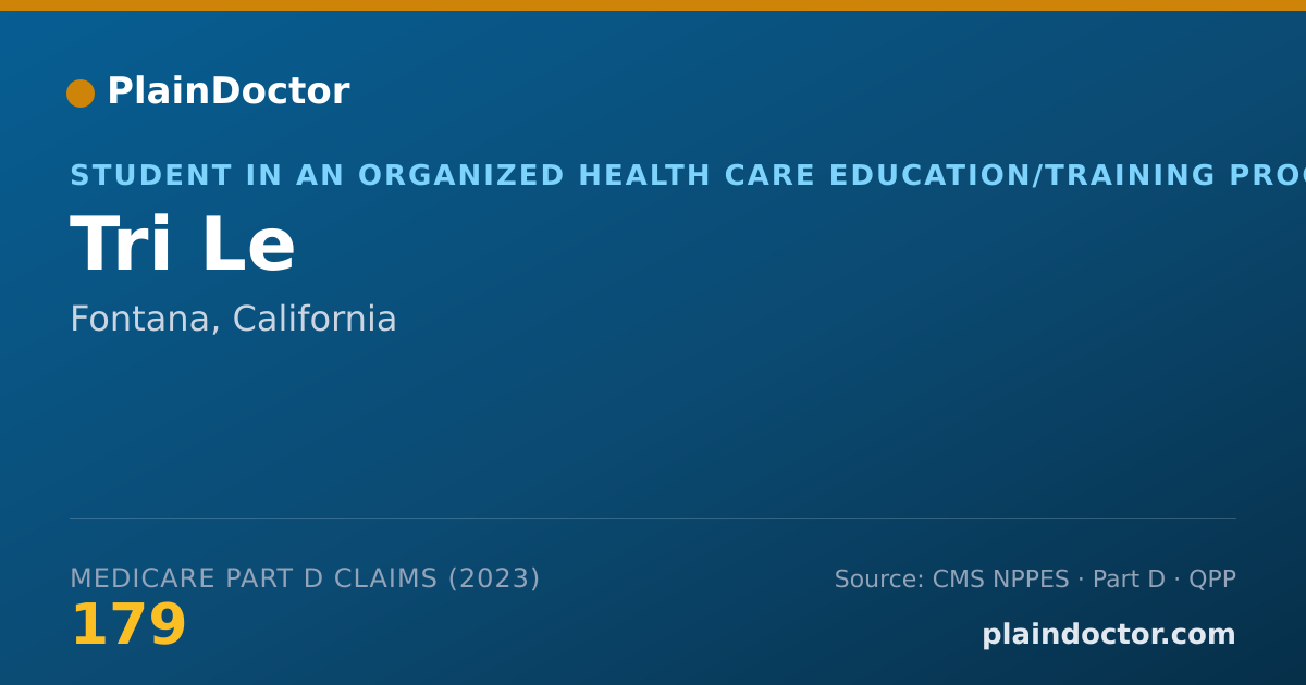 Shareable card for Tri Le - Student in an Organized Health Care Education/Training Program, Fontana, CA