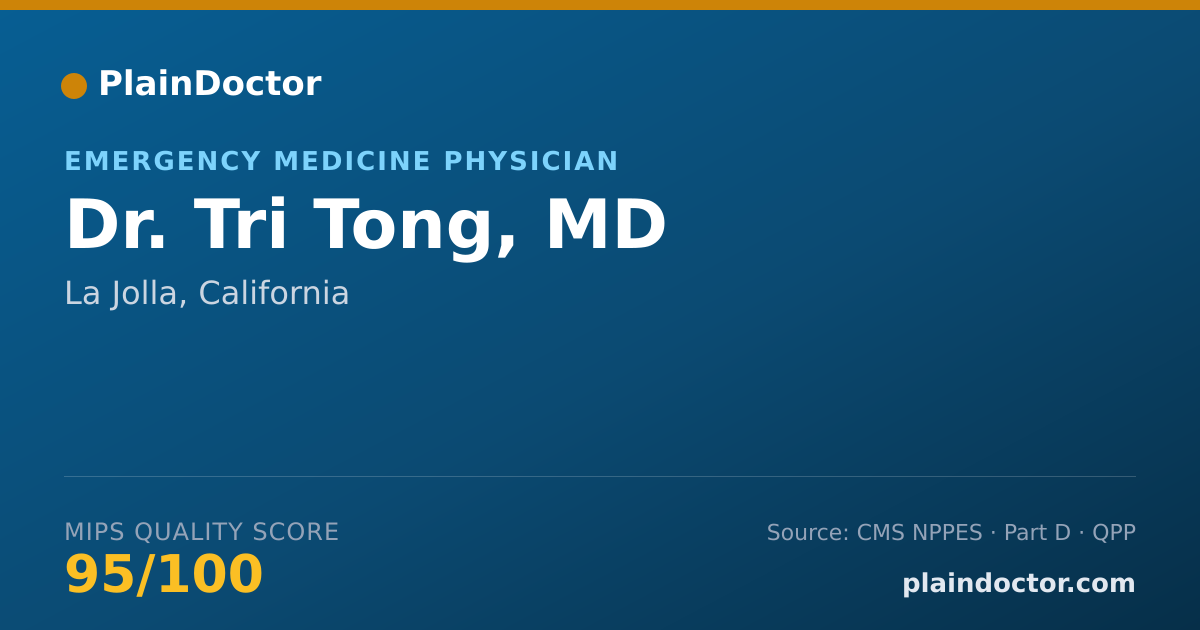 Shareable card for Tri Tong, MD - Emergency Medicine Physician, La Jolla, CA