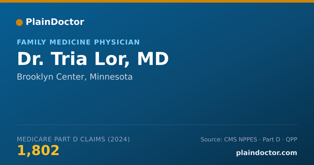 Shareable card for Tria Lor, MD - Family Medicine Physician, Brooklyn Center, MN