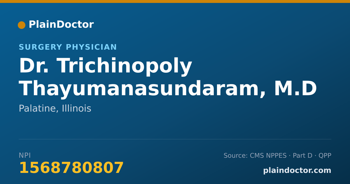 Shareable card for Trichinopoly Thayumanasundaram, M.D - Surgery Physician, Palatine, IL