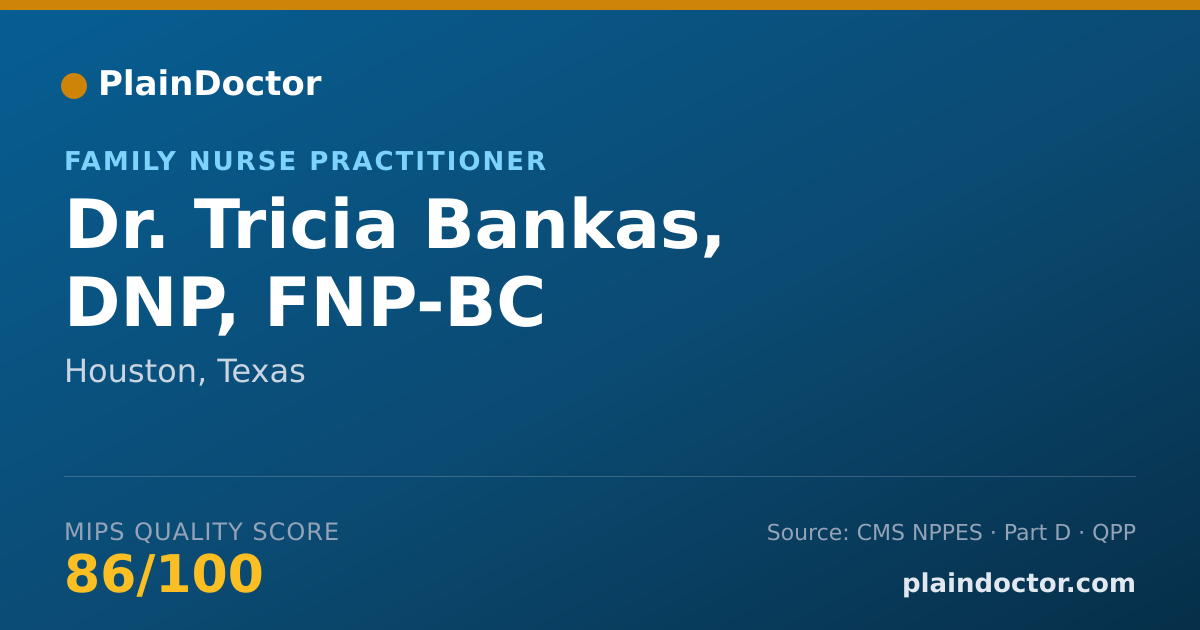 Shareable card for Tricia Bankas, DNP, FNP-BC - Family Nurse Practitioner, Houston, TX