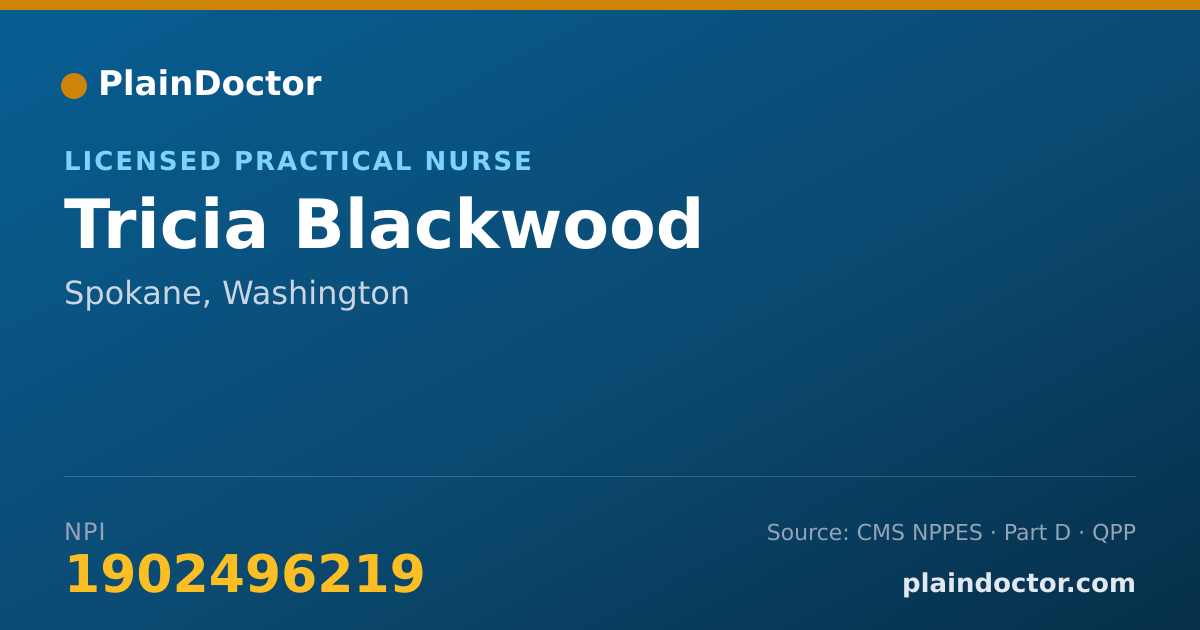 Shareable card for Tricia Blackwood - Licensed Practical Nurse, Spokane, WA