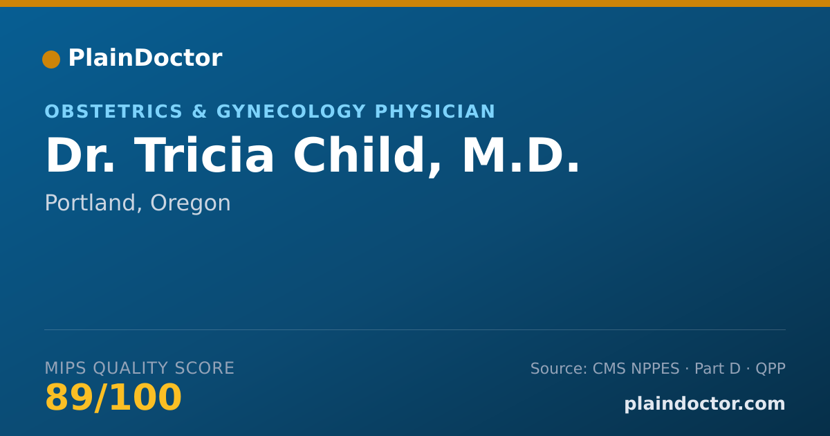 Shareable card for Tricia Child, M.D. - Obstetrics & Gynecology Physician, Portland, OR