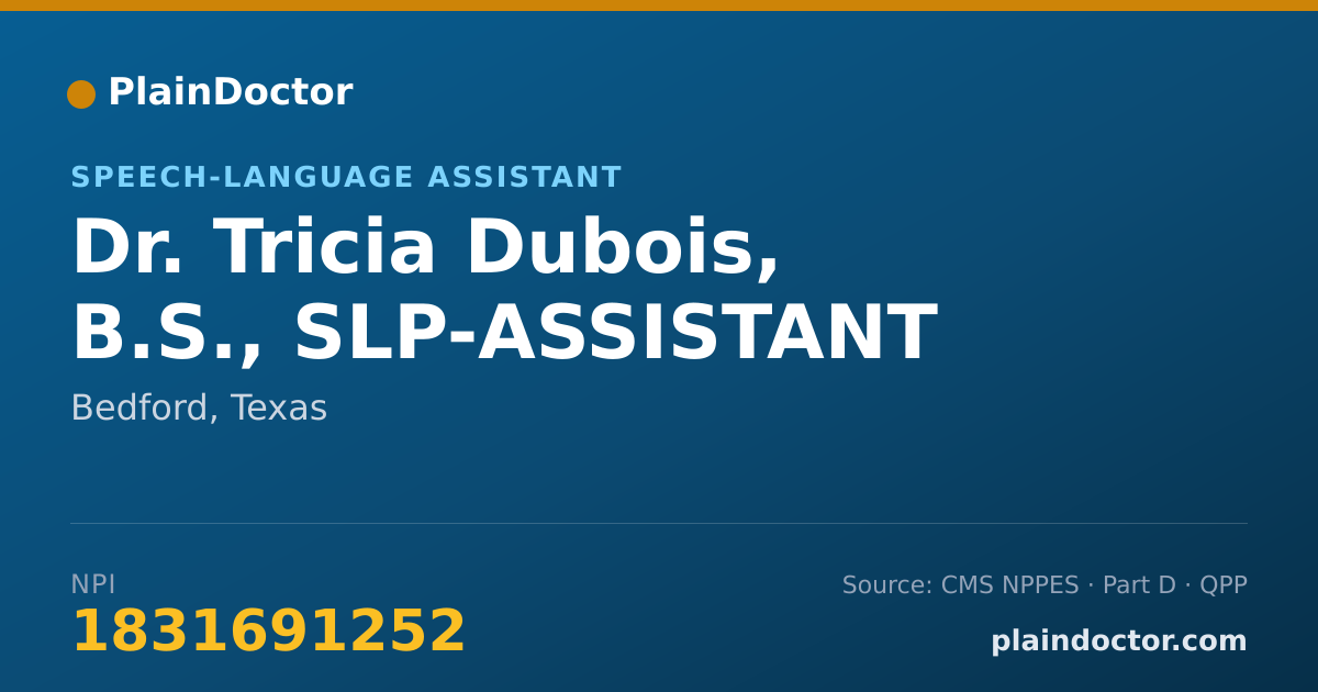 Shareable card for Tricia Dubois, B.S., SLP-ASSISTANT - Speech-Language Assistant, Bedford, TX
