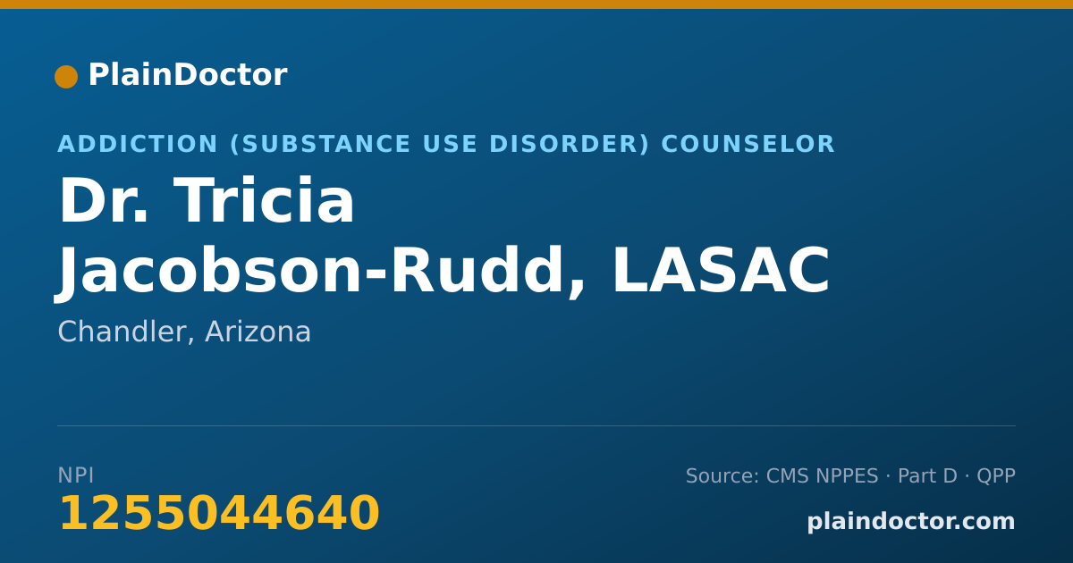 Shareable card for Tricia Jacobson-Rudd, LASAC - Addiction (Substance Use Disorder) Counselor, Chandler, AZ