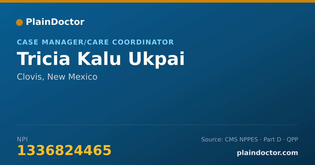 Shareable card for Tricia Kalu Ukpai - Case Manager/Care Coordinator, Clovis, NM