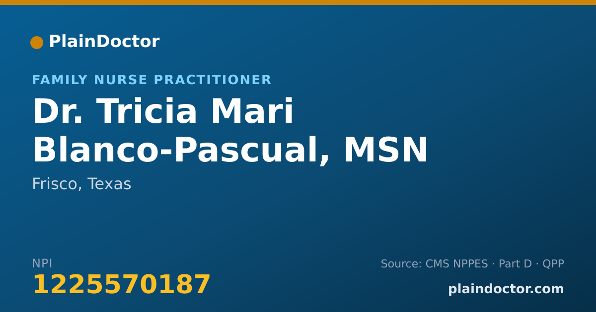 Shareable card for Tricia Mari Blanco-Pascual, MSN FNP-C - Family Nurse Practitioner, Frisco, TX