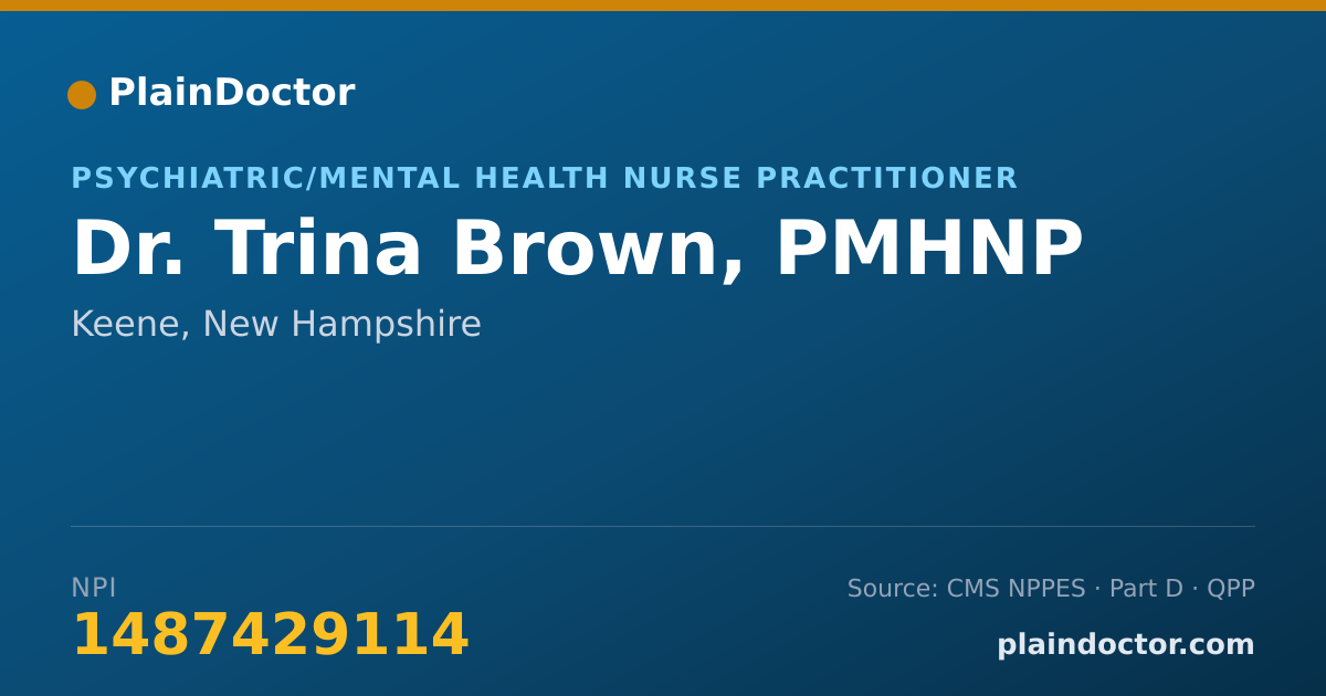 Shareable card for Trina Brown, PMHNP - Psychiatric/Mental Health Nurse Practitioner, Keene, NH