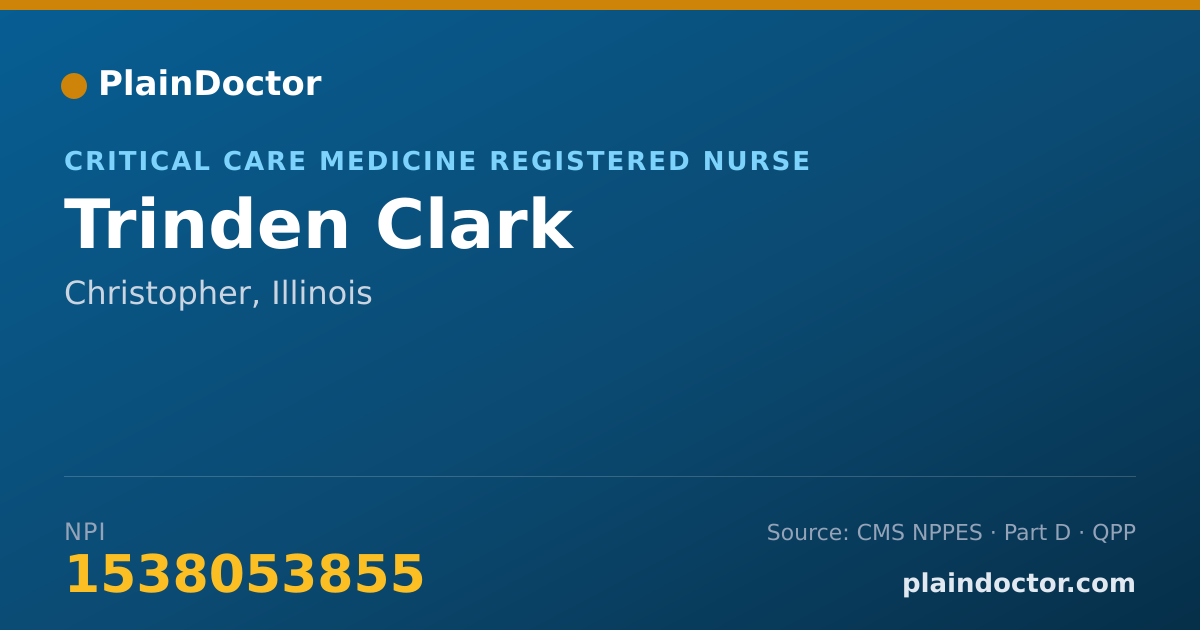 Shareable card for Trinden Clark - Critical Care Medicine Registered Nurse, Christopher, IL