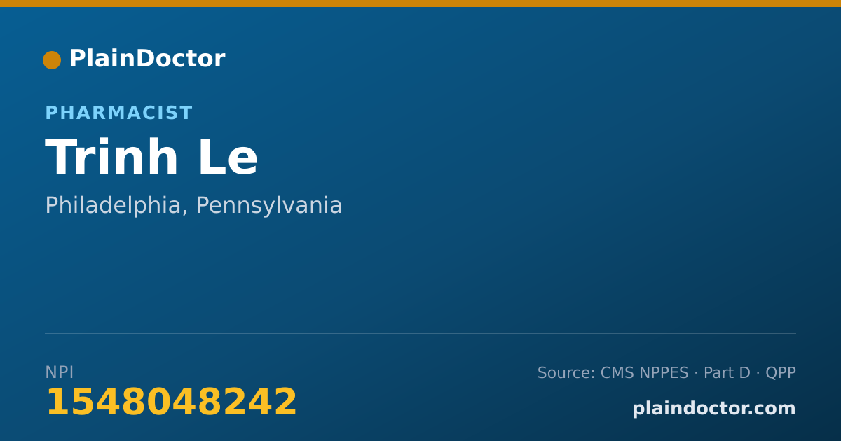 Shareable card for Trinh Le - Pharmacist, Philadelphia, PA