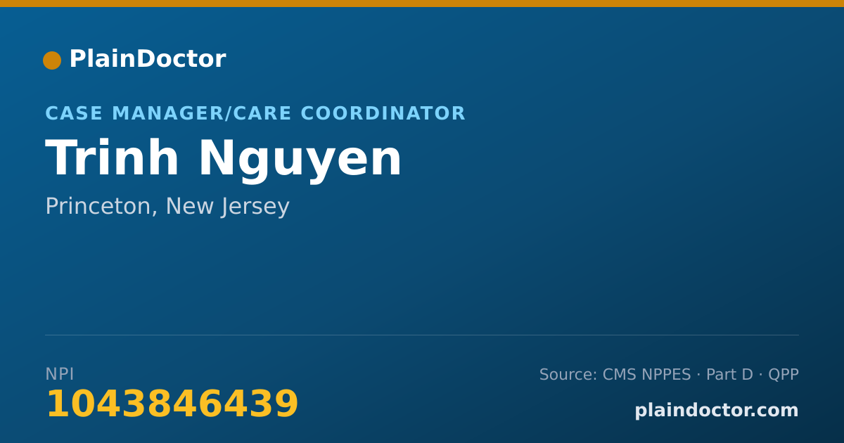 Shareable card for Trinh Nguyen - Case Manager/Care Coordinator, Princeton, NJ