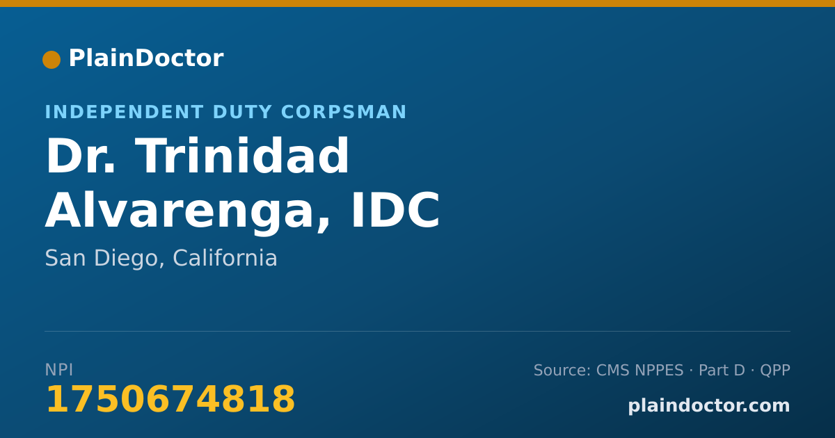 Shareable card for Trinidad Alvarenga, IDC - Independent Duty Corpsman, San Diego, CA