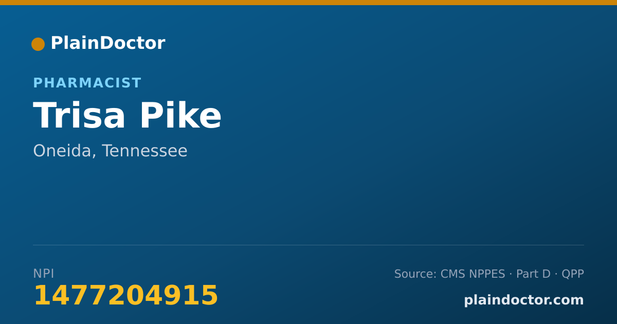 Shareable card for Trisa Pike - Pharmacist, Oneida, TN