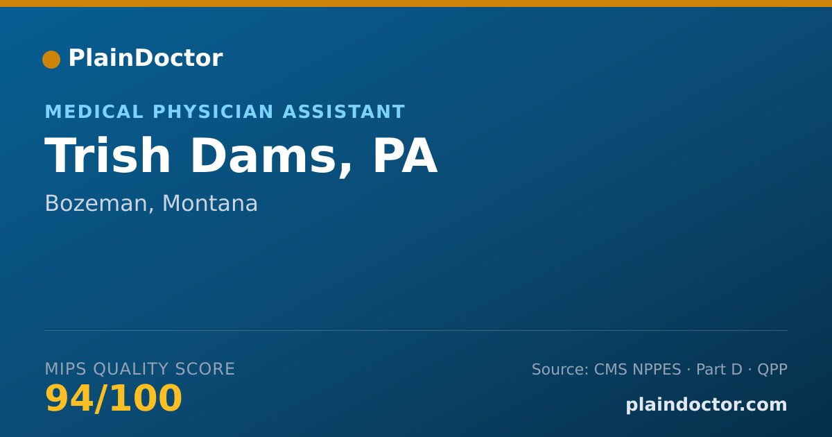 Shareable card for Trish Dams, PA - Physician Assistant, Bozeman, MT