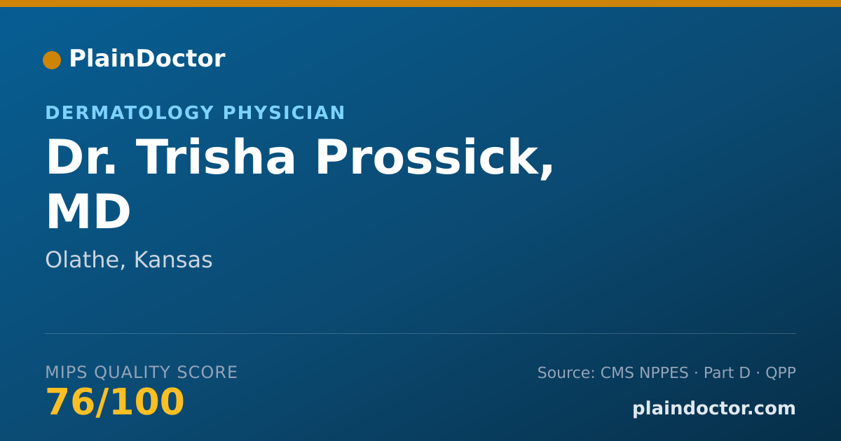 Shareable card for Trisha Prossick, MD - Dermatology Physician, Olathe, KS