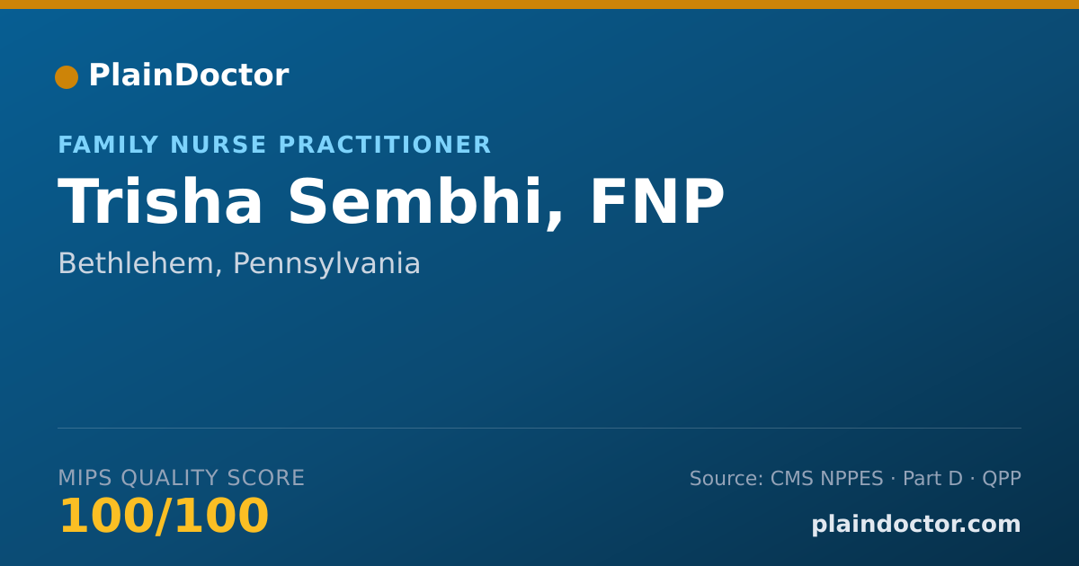 Shareable card for Trisha Sembhi, FNP - Dermatology Physician, Bethlehem, PA