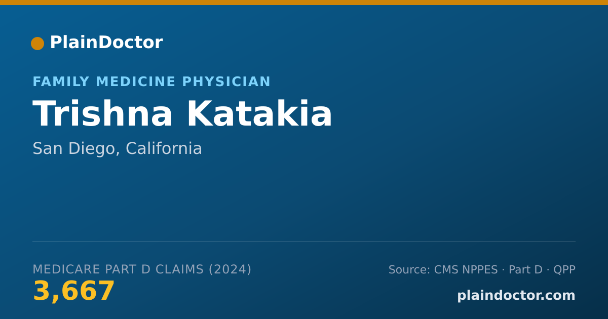 Shareable card for Trishna Katakia - Family Medicine Physician, San Diego, CA