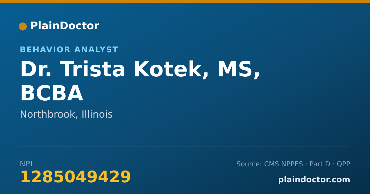 Shareable card for Trista Kotek, MS, BCBA - Behavior Analyst, Northbrook, IL