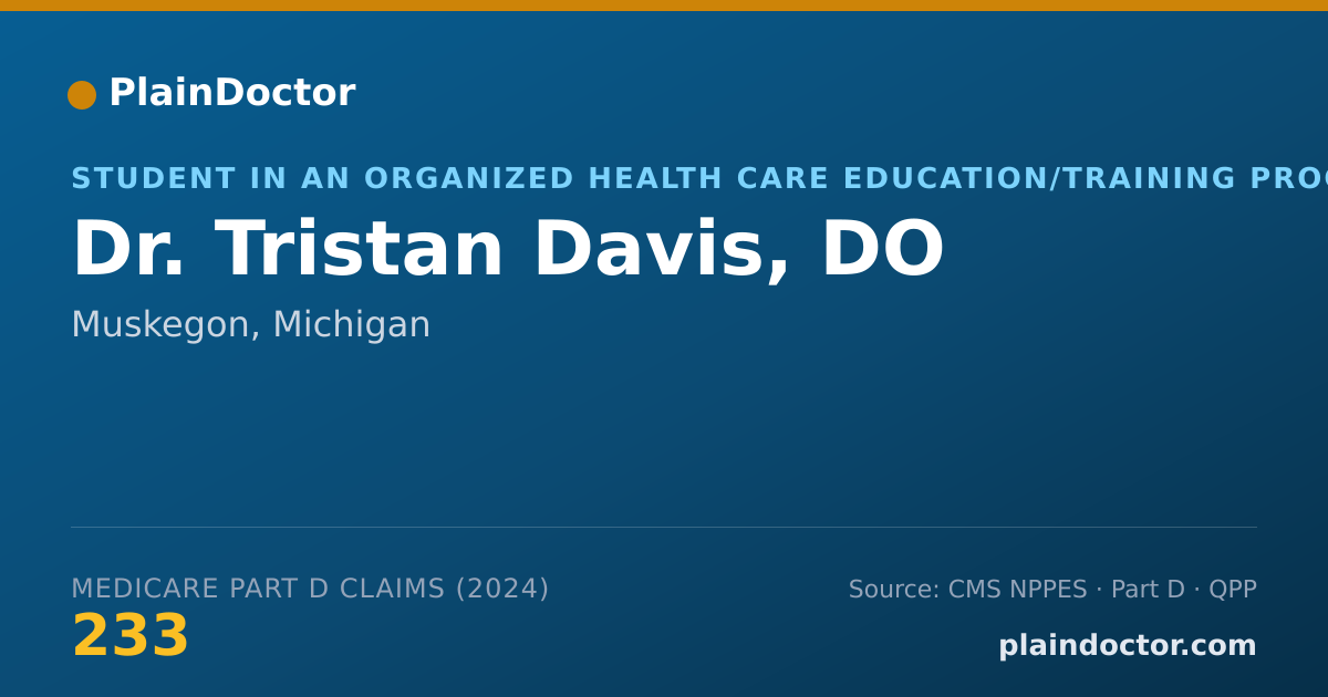 Shareable card for Tristan Davis, DO - Student in an Organized Health Care Education/Training Program, Muskegon, MI