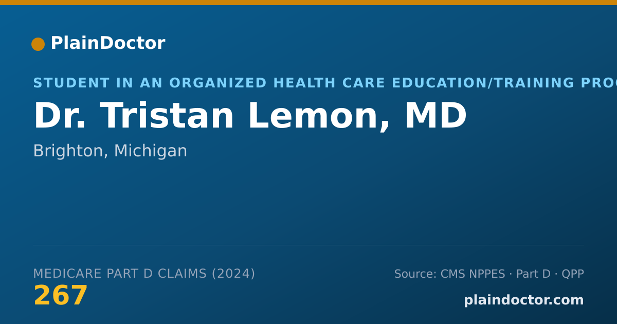 Shareable card for Tristan Lemon, MD - Student in an Organized Health Care Education/Training Program, Brighton, MI
