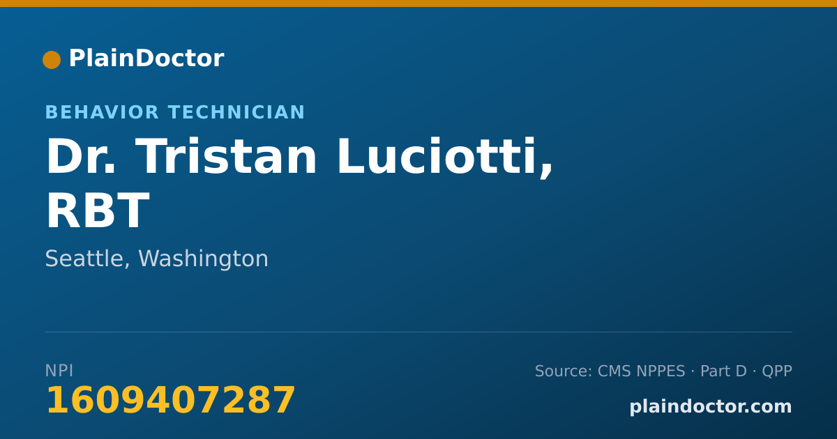 Shareable card for Tristan Luciotti, RBT - Behavior Technician, Seattle, WA