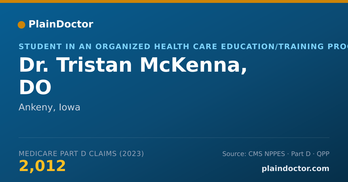 Shareable card for Tristan McKenna, DO - Student in an Organized Health Care Education/Training Program, Ankeny, IA