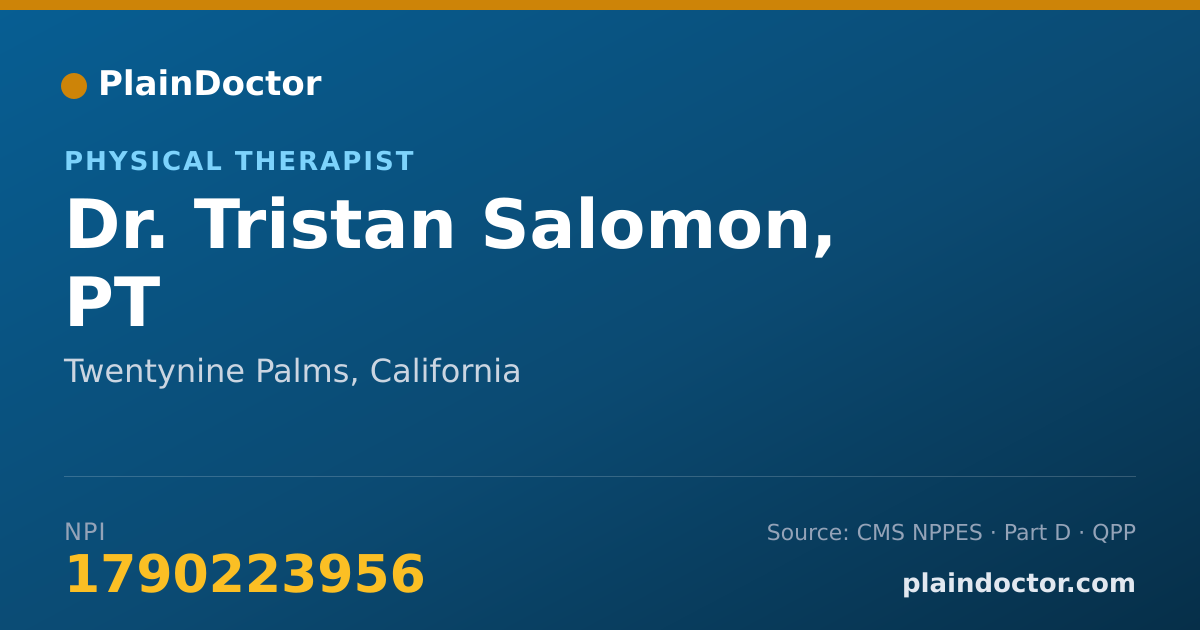 Shareable card for Tristan Salomon, PT - Physical Therapist, Twentynine Palms, CA
