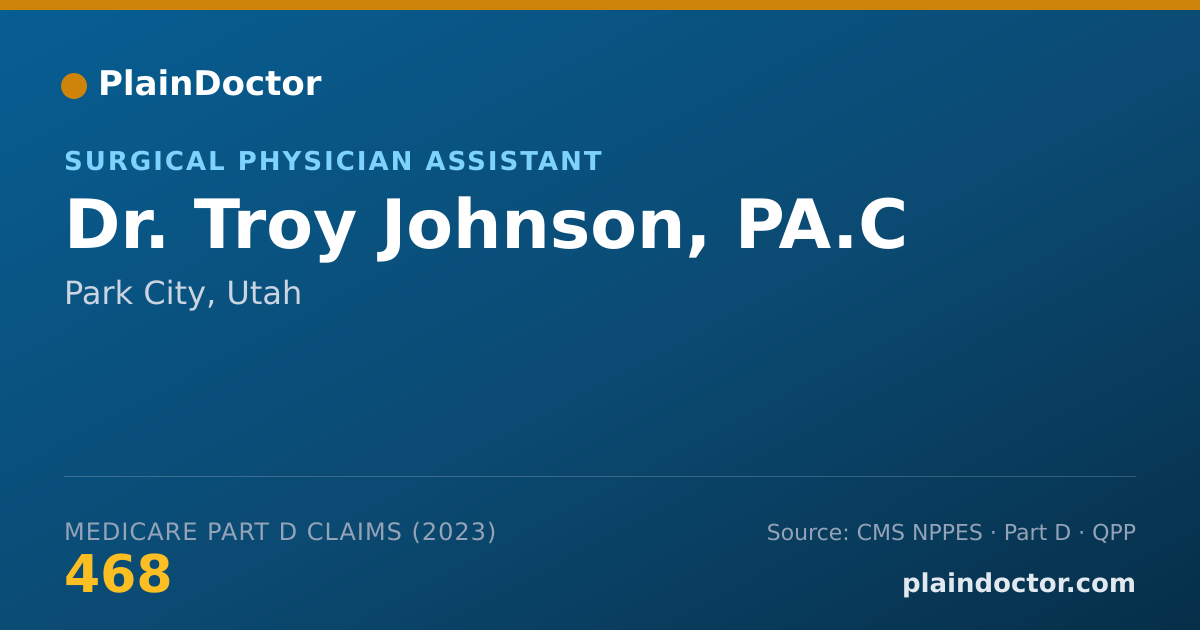 Shareable card for Troy Johnson, PA.C - Surgical Physician Assistant, Park City, UT