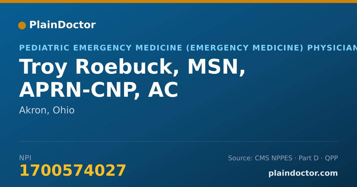 Shareable card for Troy Roebuck, MSN, APRN-CNP, AC - Pediatric Emergency Medicine (Emergency Medicine) Physician, Akron, OH