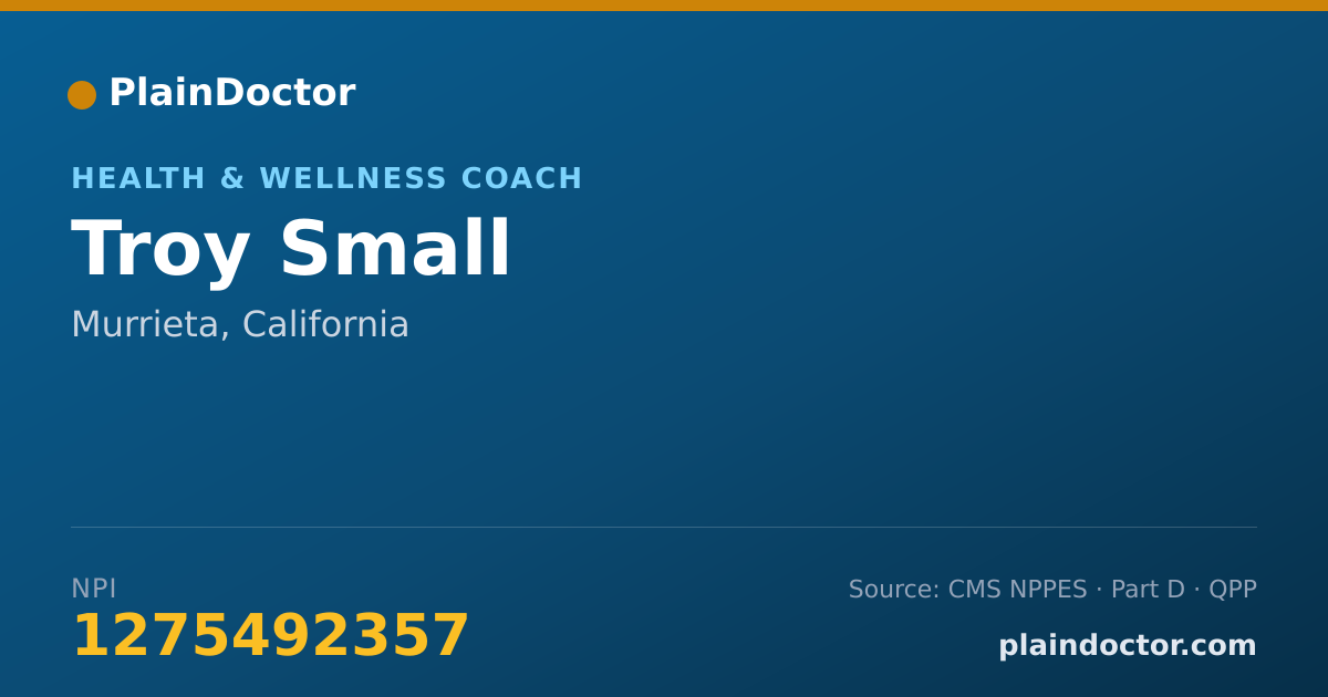 Shareable card for Troy Small - Health & Wellness Coach, Murrieta, CA